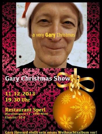 A Very Gary Christmas. Gary Howard präsentiert sein Album am 11.12.13